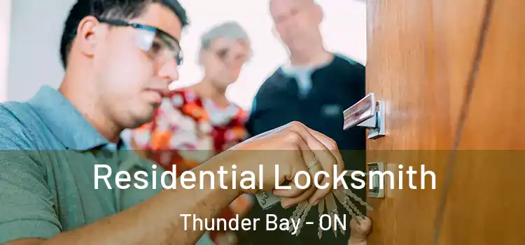  Residential Locksmith Thunder Bay - ON